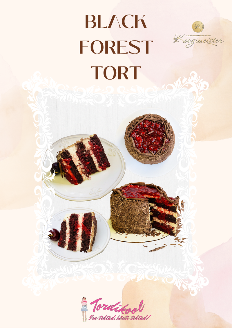 Retsept Must Mets - Black Forest tort