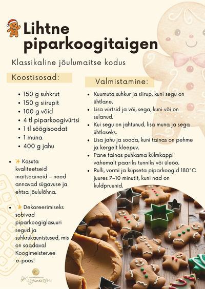 RETSEPT - Lihtne piparakoogitaigen