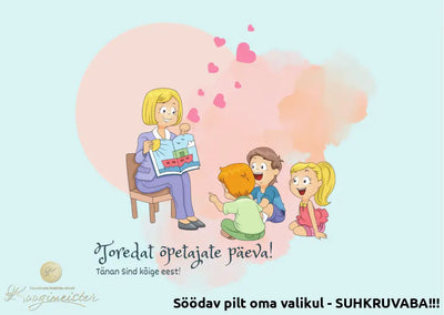 Söödav Pilt Oma Valikul - Suhkruvaba!!! Õpetajatepäev1 / A4